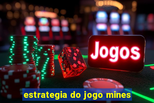 estrategia do jogo mines